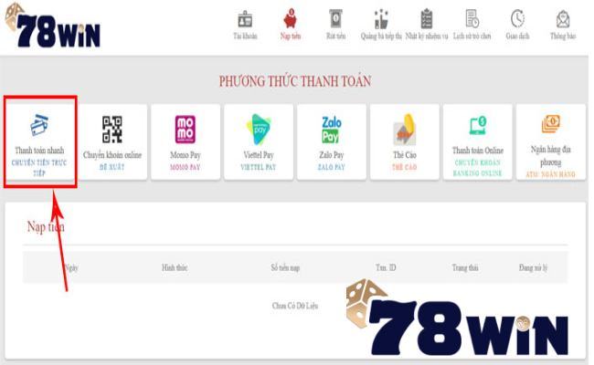 Nạp tiền tại 78Win chuẩn nhất cho người chơi mới tham gia 2 Cách nạp tiền tại 78Win